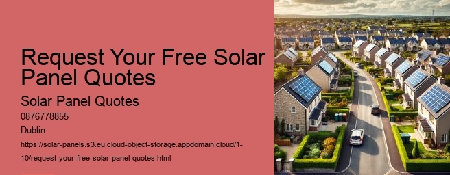 Request Your Free Solar Panel Quotes